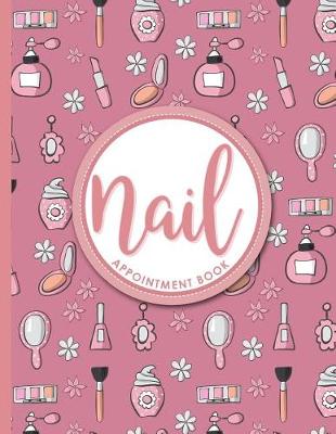Book cover for Nail Appointment Book