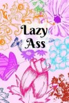 Book cover for Lazy ass