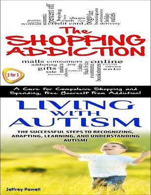 Book cover for Shopping Addiction & Living With Autism