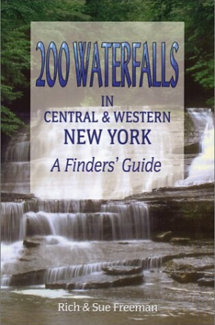 Cover of 200 Waterfalls in Central & Western New York