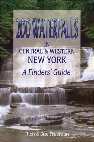 Book cover for 200 Waterfalls in Central & Western New York