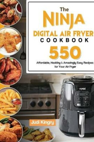 Cover of The Ninja Digital Air Fryer Cookbook