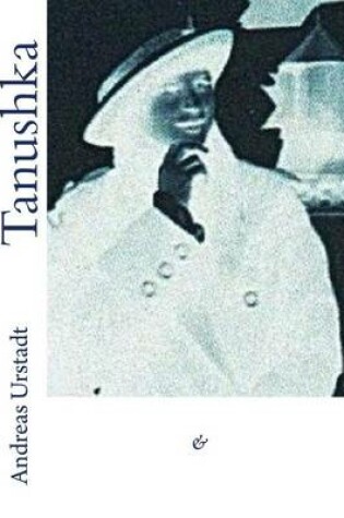Cover of Tanushka
