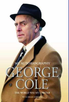 Book cover for The Autobiography of George Cole