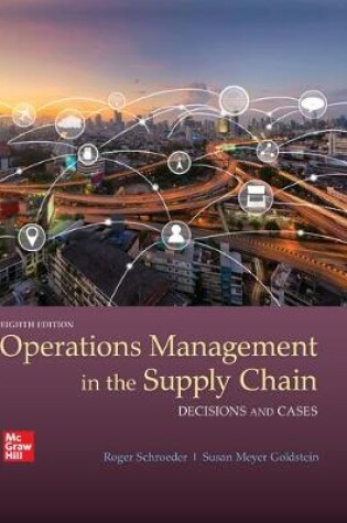 Cover of Loose Leaf for Operations Management in the Supply Chain: Decisions and Cases