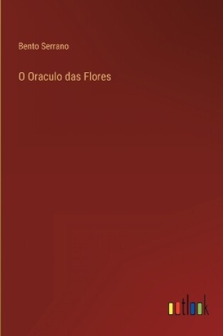 Cover of O Oraculo das Flores