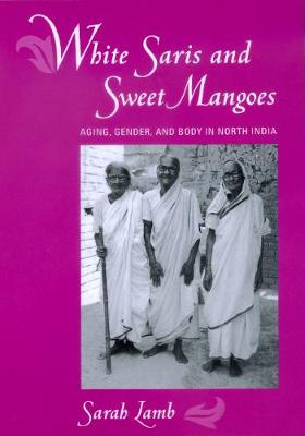 Book cover for White Saris and Sweet Mangoes