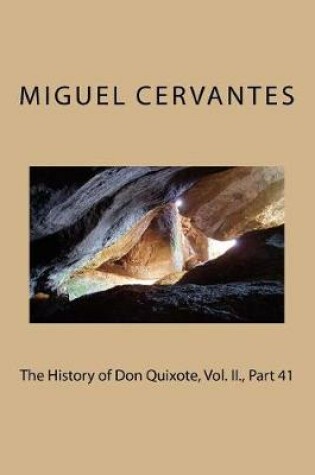 Cover of The History of Don Quixote, Vol. II., Part 41