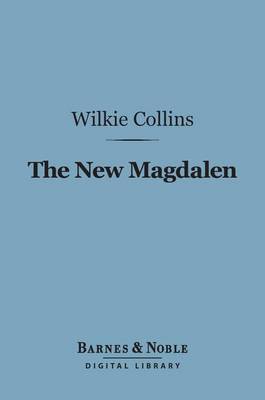 Book cover for The New Magdalen (Barnes & Noble Digital Library)