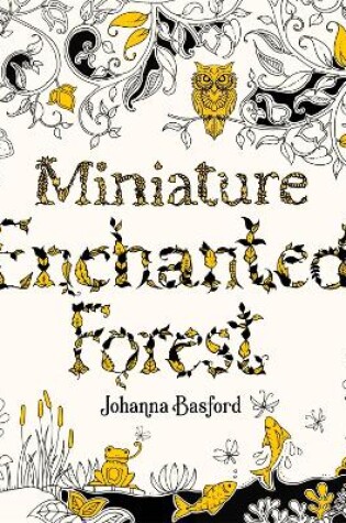 Cover of Miniature Enchanted Forest