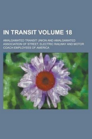 Cover of In Transit Volume 18