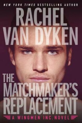Cover of The Matchmaker's Replacement