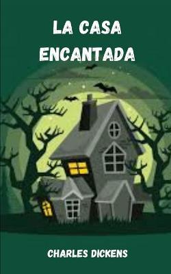 Book cover for La casa encantada