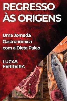 Book cover for Regresso às Origens