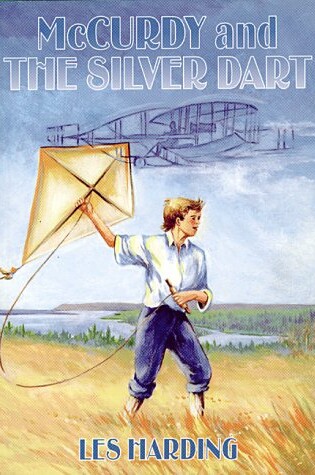 Cover of McCurdy and the Silver Dart