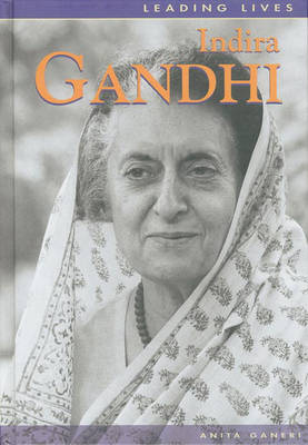 Cover of Leading Lives Indira Gandhi