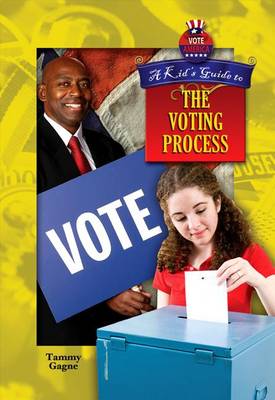 Book cover for A Kid's Guide to the Voting Process