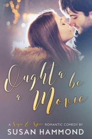 Cover of Oughta Be a Movie