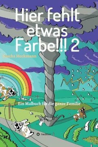 Cover of Hier fehlt etwas Farbe 2