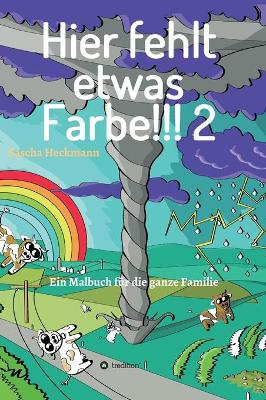 Book cover for Hier fehlt etwas Farbe 2