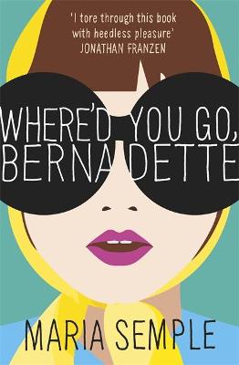 Book cover for Where'd You Go, Bernadette