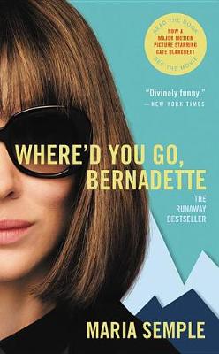 Book cover for Where'd You Go, Bernadette