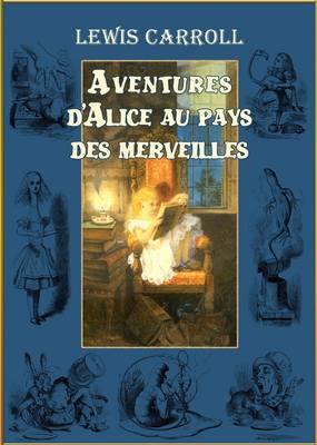 Book cover for Aventures d'Alice au pays des merveilles