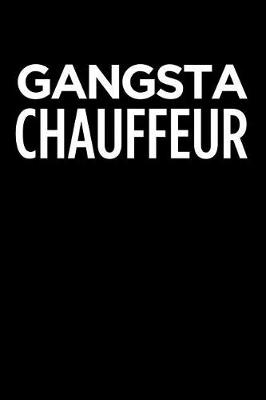 Book cover for Gangsta chauffeur