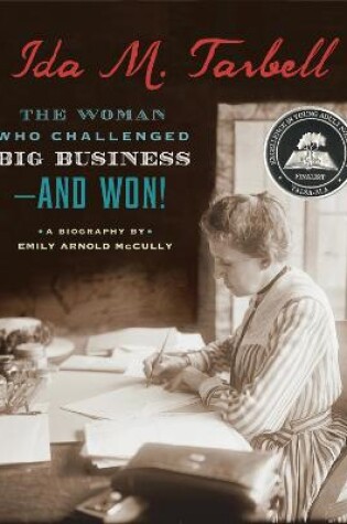 Cover of Ida M. Tarbell: The Woman Who Challenged Big Business--and Won!