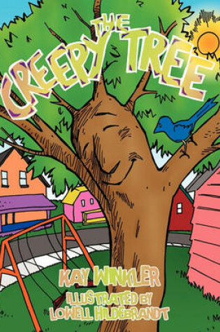 Cover of The Creepy Tree