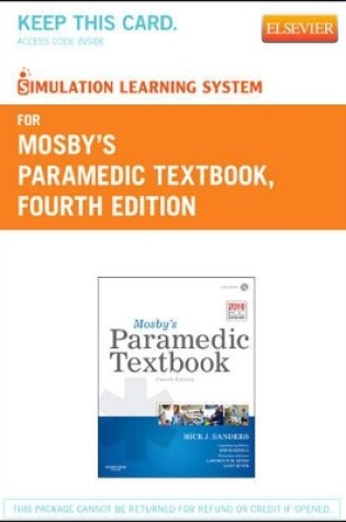 Cover of Simulation Learning System for Mosby's Paramedic Textbook (Access Code)