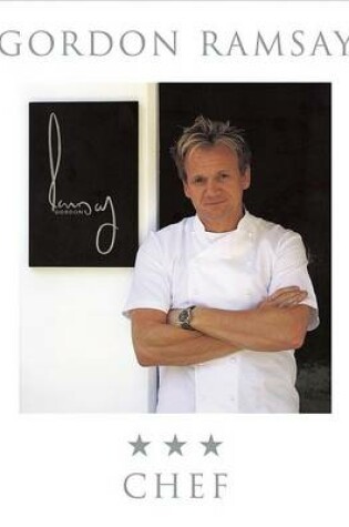 Cover of Gordon Ramsay's Three Star Chef