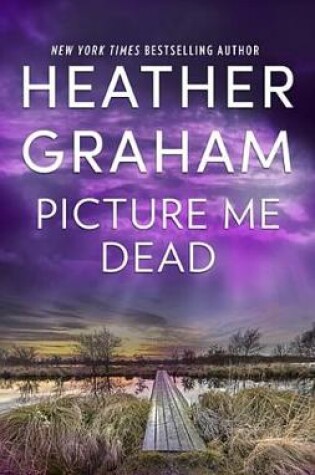 Cover of Picture Me Dead