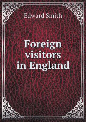 Book cover for Foreign visitors in England