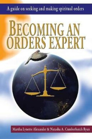 Cover of Becoming an Orders Expert