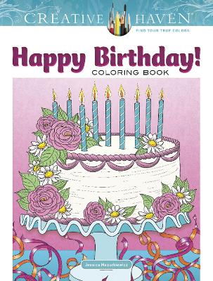 Book cover for Creative Haven Happy Birthday! Coloring Book