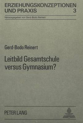 Cover of Leitbild Gesamtschule Versus Gymnasium?