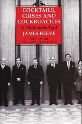 Cover of Cocktails, Crises and Cockroaches