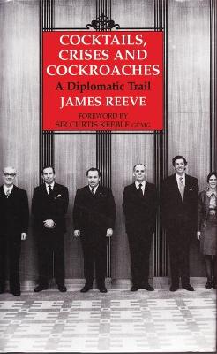 Book cover for Cocktails, Crises and Cockroaches