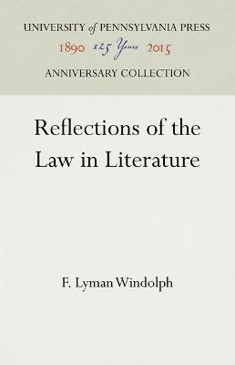 Book cover for Reflections of the Law in Literature