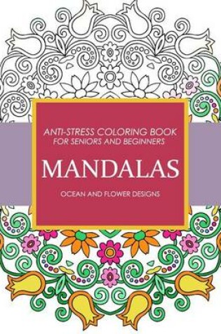 Cover of Mandala Ocean and Flower Designs