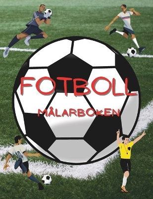 Book cover for Fotboll Målarboken