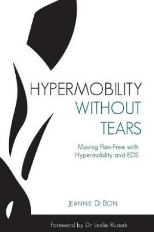 Cover of Hypermobility Without Tears