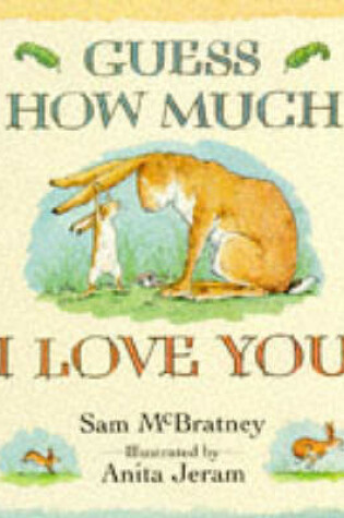 Cover of Guess How Much I Love You