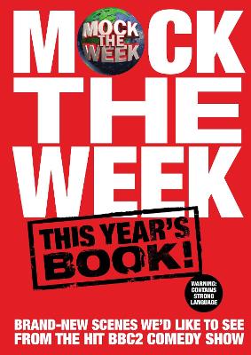 Book cover for Mock the Week: This year's book!