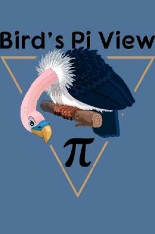 Cover of Bird's Pi View