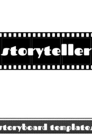 Cover of Storyteller - Storyboard Templates