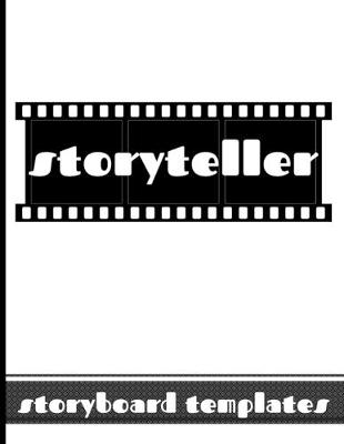 Book cover for Storyteller - Storyboard Templates
