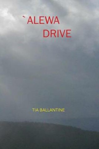 Cover of Alewa Drive