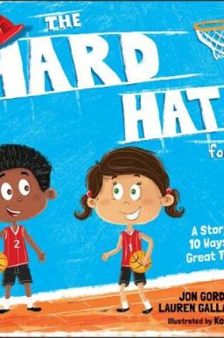 Cover of The Hard Hat for Kids